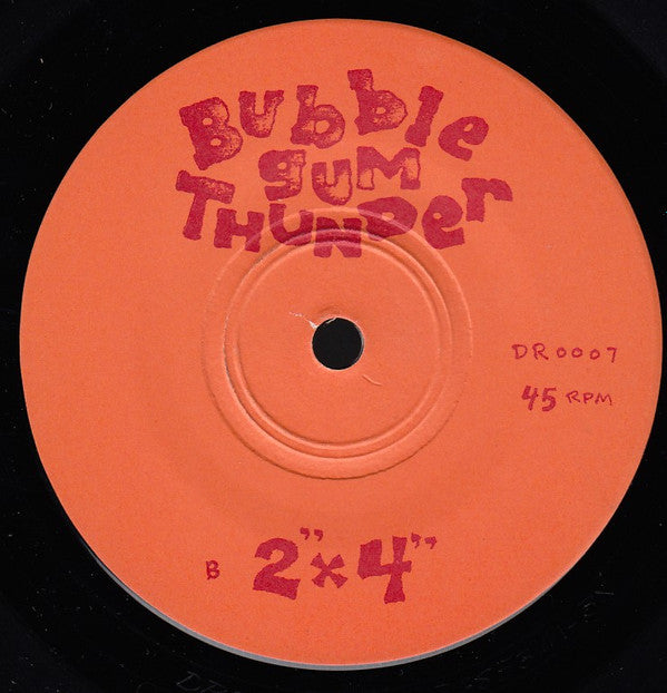 Bubble Gum Thunder : Respect (7", Ltd)