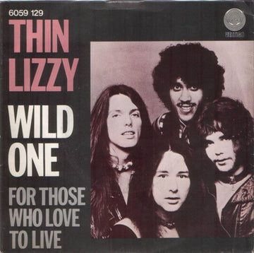 Thin Lizzy : Wild One (7", Single)