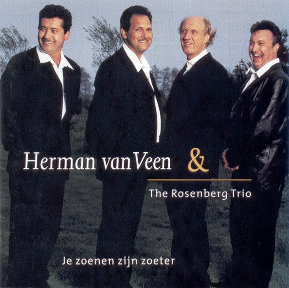 Herman van Veen & The Rosenberg Trio : Je Zoenen Zijn Zoeter (CD, Album)