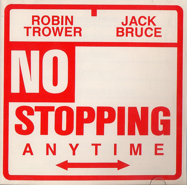 Robin Trower / Jack Bruce : No Stopping Anytime (CD, Comp)