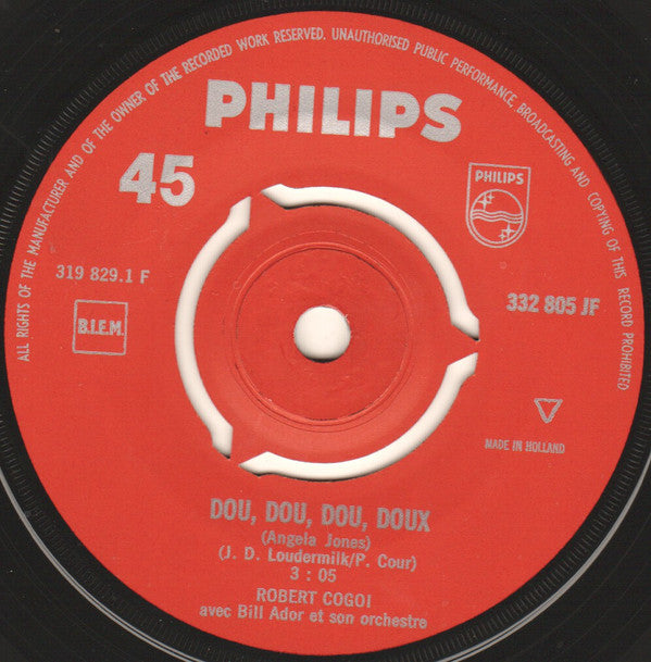 Robert Cogoi : Dou, Dou, Dou, Doux / Loin Du Coeur Des Yeux (7", Single, Mono, Red)