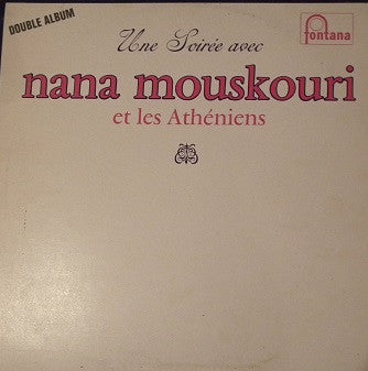 Nana Mouskouri, Les Athéniens : Une Soirée Avec Nana Mouskouri Et Les Athéniens (2xLP, Album, Gat)