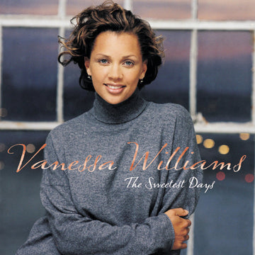 Vanessa Williams : The Sweetest Days (CD, Album)