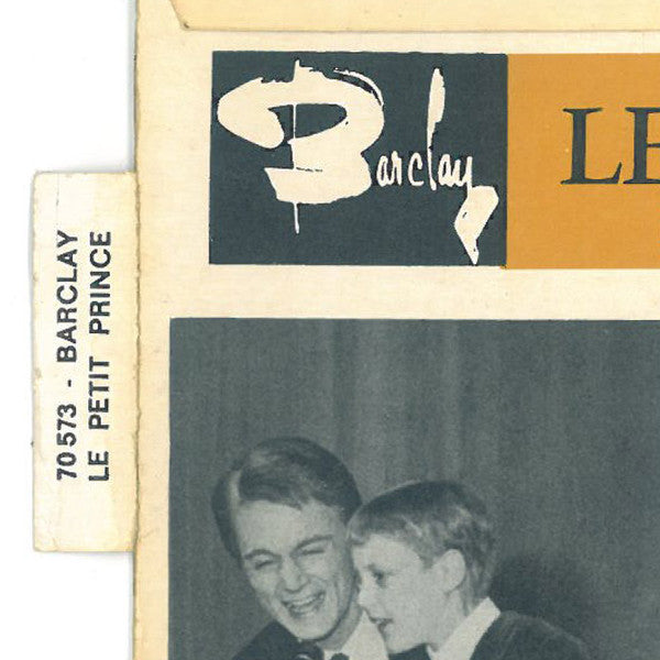 Le Petit Prince : C'est Bien Joli D'être Copains (7", EP)