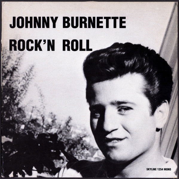 Johnny Burnette : Rock'n Roll (LP, Comp, Mono)