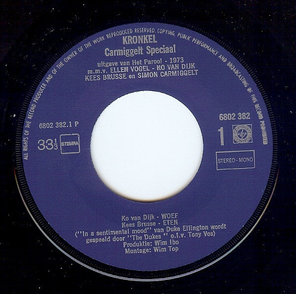 Simon Carmiggelt, Ko Van Dijk, Ellen Vogel, Kees Brusse : Kronkel (Carmiggelt Speciaal) (7", EP, Mono)