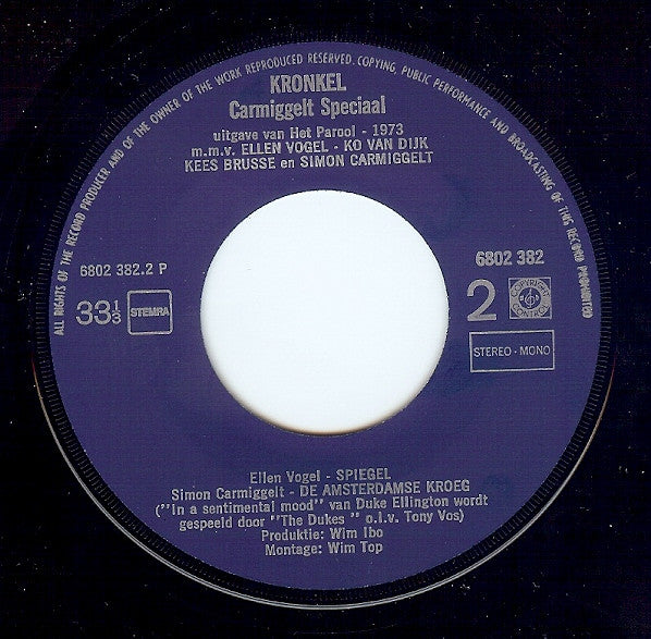 Simon Carmiggelt, Ko Van Dijk, Ellen Vogel, Kees Brusse : Kronkel (Carmiggelt Speciaal) (7", EP, Mono)