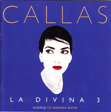 Maria Callas : La Divina 3 (CD, Comp, Mono, RM)