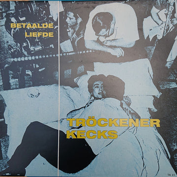 Tröckener Kecks : Betaalde Liefde (LP, Album)