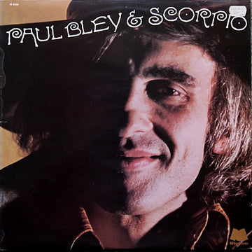 Paul Bley & Scorpio : Paul Bley & Scorpio (LP)