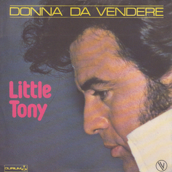 Little Tony : Donna Da Vendere (7", Single)