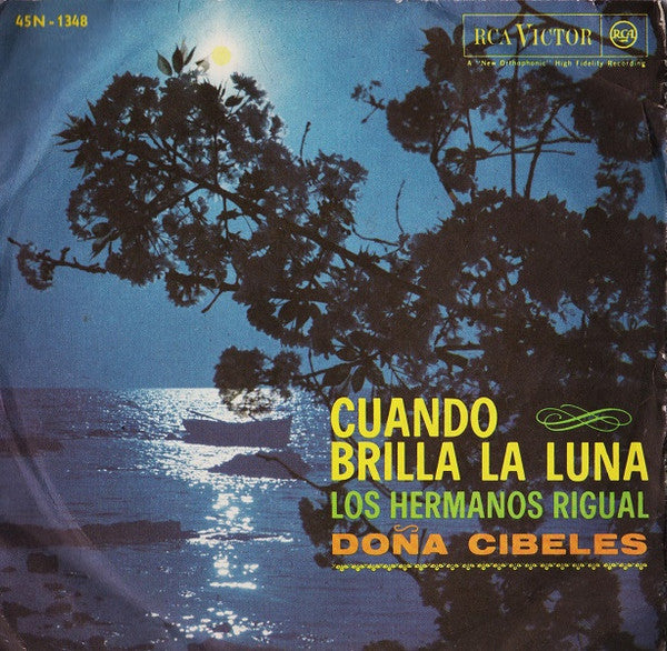 Los Hermanos Rigual : Cuando Brilla La Luna (7")