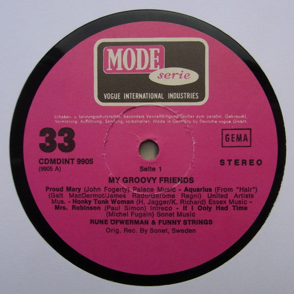 Rune Öfwerman & Funky Strings : My Groovy Friends (LP, Album)