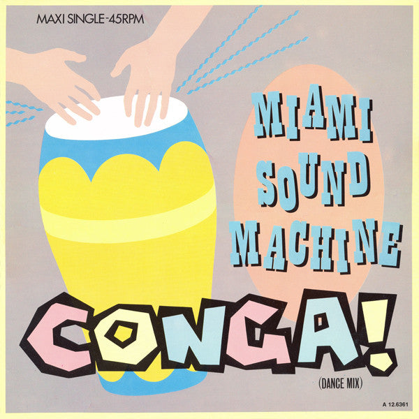 Miami Sound Machine : Conga! (Dance Mix) (12", Maxi)