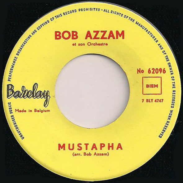 Bob Azzam Et Son Orchestre : Mustapha (7", Single)