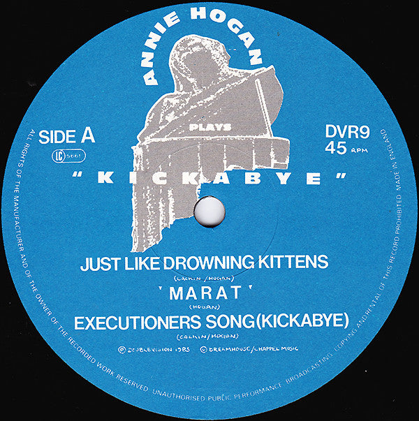 Annie Hogan : Annie Hogan Plays "Kickabye" (12")