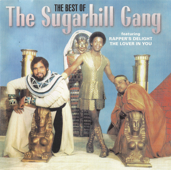 Sugarhill Gang : The Best Of The Sugarhill Gang (CD, Comp)