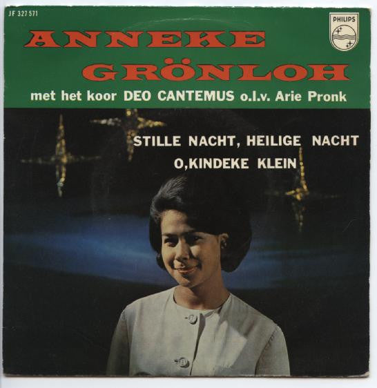 Anneke Grönloh : Stille Nacht, Heilige Nacht / O, Kindeke Klein (7", Single)