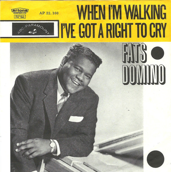 Fats Domino : When I'm Walking / I've Got A Right To Cry (7", Single)