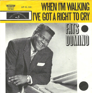 Fats Domino : When I'm Walking / I've Got A Right To Cry (7", Single)