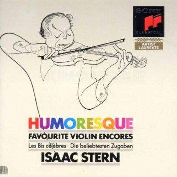 Isaac Stern : Humoresque - Favourite Violin Encores (CD, Album, Comp, RE)