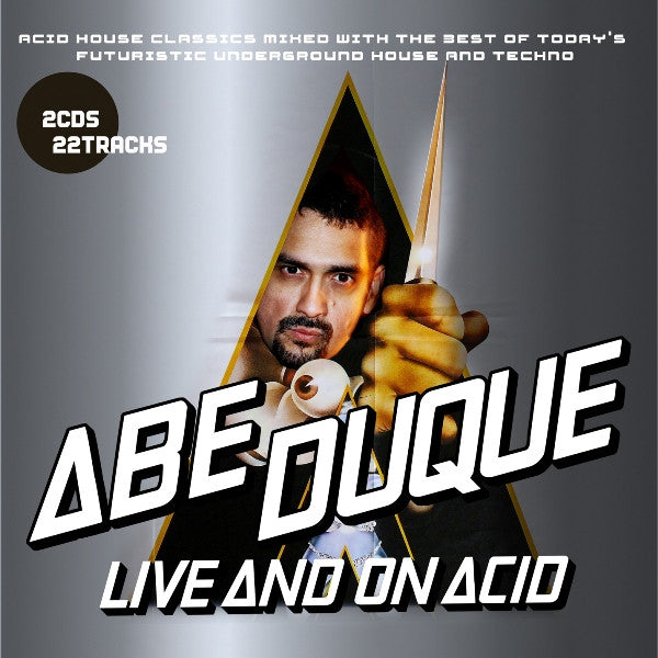 Abe Duque : Live And On Acid (2xCD, Mixed, Promo)