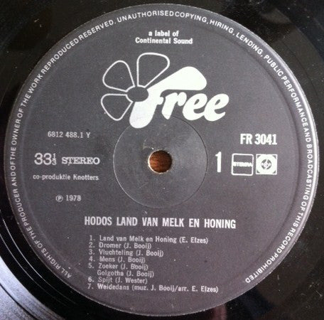 Hodos : Land Van Melk En Honing (LP, Album)