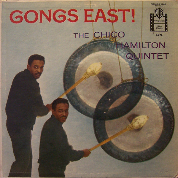 The Chico Hamilton Quintet : Gongs East! (LP, Album, Mono)