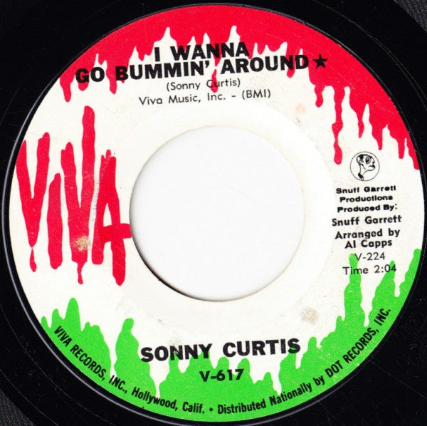 Sonny Curtis : I Wanna Go Bummin' Around (7")