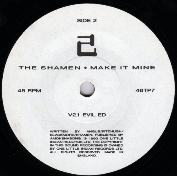 The Shamen : Make It Mine (7", Single)