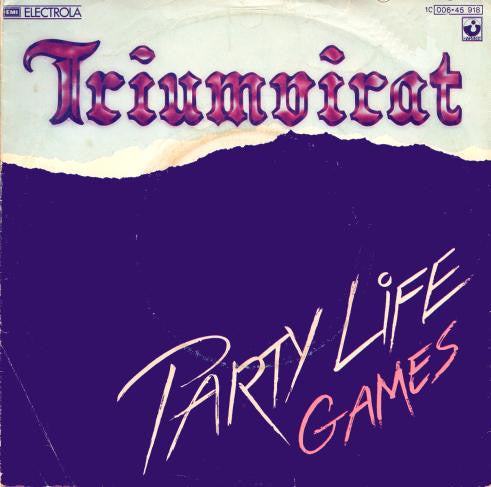 Triumvirat : Party Life / Games (7", Single)