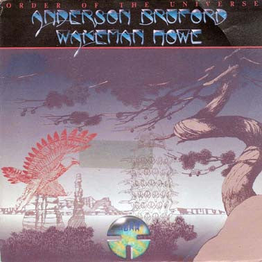 Anderson Bruford Wakeman Howe : Order Of The Universe (7", Single)