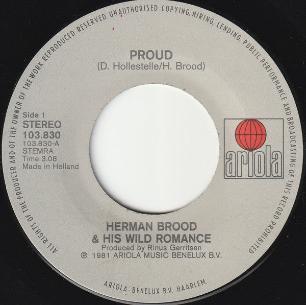 Herman Brood & His Wild Romance : Proud (7", Single)