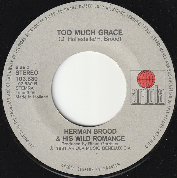 Herman Brood & His Wild Romance : Proud (7", Single)