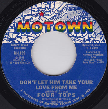 Four Tops : Don't Let Him Take Your Love From Me  (7", Single, Styrene, Mon)