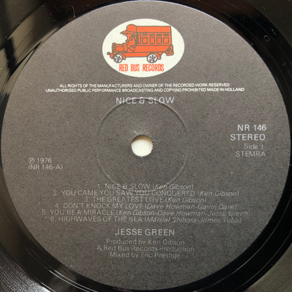 Jesse Green : Nice And Slow (LP, Album)