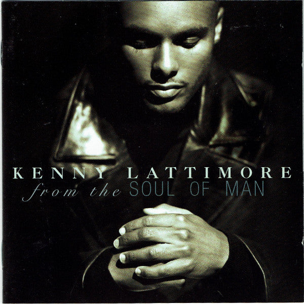 Kenny Lattimore : From The Soul Of Man (HDCD, Album)
