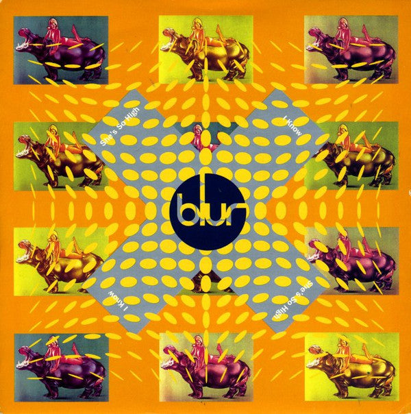 Blur : She's So High / I Know (7", Single)