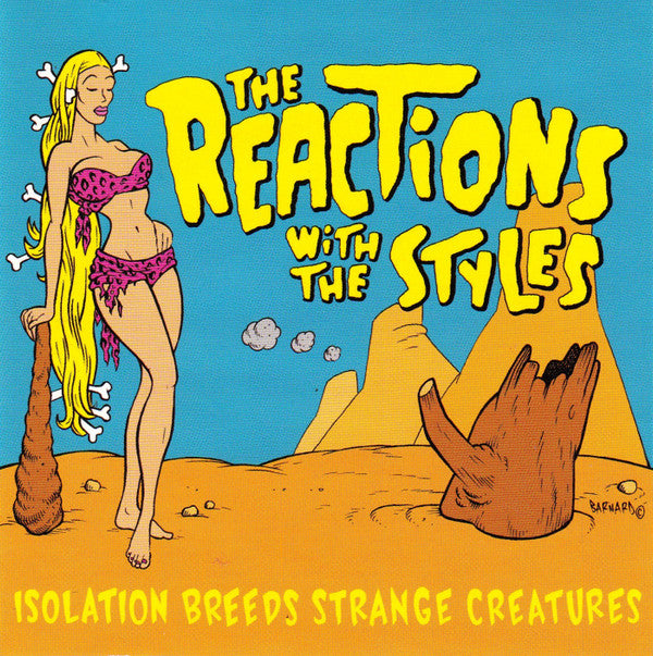 The Reactions (5), The Styles (9) : Isolation Breeds Strange Creatures (CD)
