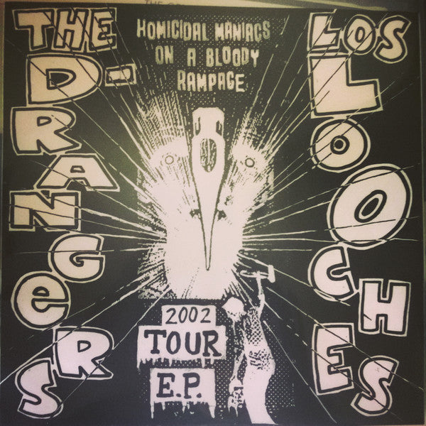 Los Looches / The D-Rangers : 2002 Tour E.P. (7")