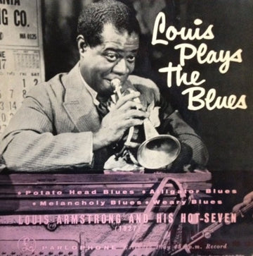 Louis Armstrong & His Hot Seven : Louis Plays The Blues (7", EP)