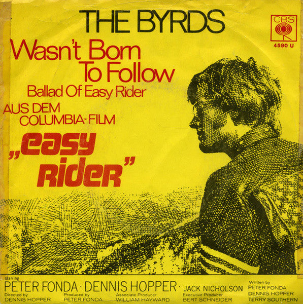 The Byrds : Wasn't Born To Follow  (7", Single)