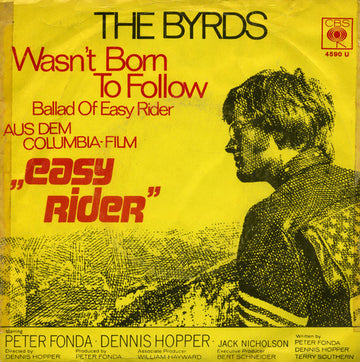 The Byrds : Wasn't Born To Follow  (7", Single)