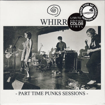 Whirr : Part Time Punks Sessions (7", Ltd, Bla)