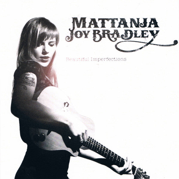 Mattanja Joy Bradley : Beautiful Imperfections (CDr, Single, Promo)