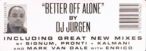 DJ Jurgen : Better Off Alone (12")