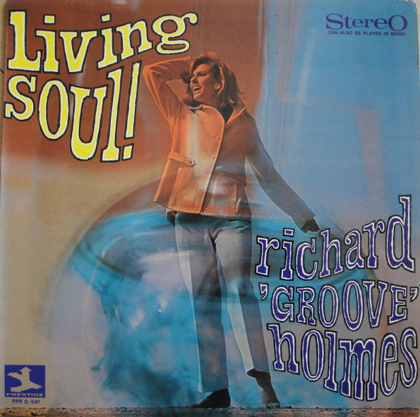 Richard "Groove" Holmes : Living Soul (LP, Album)