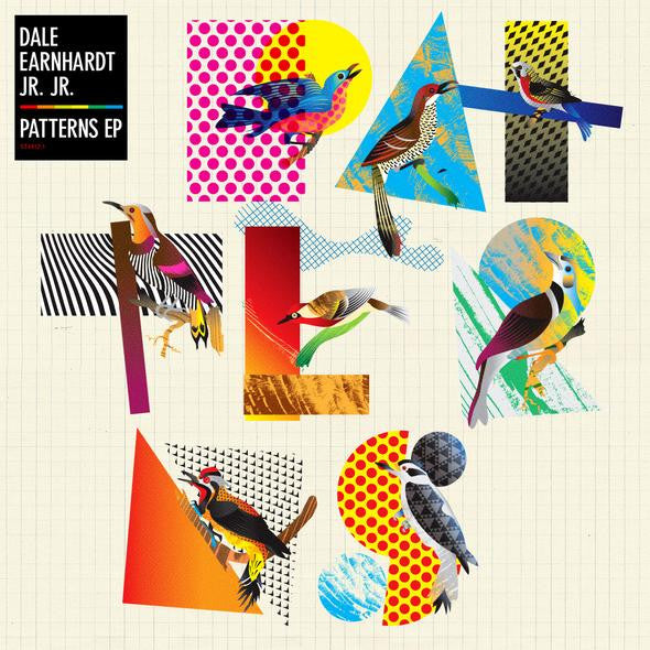 Dale Earnhardt Jr. Jr. : Patterns EP (12", EP, RSD, Ltd)