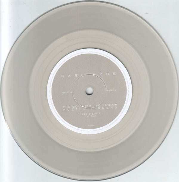 Karl Hyde : The Boy With The Jigsaw Puzzle Fingers (7", Single, Ltd, Cle)