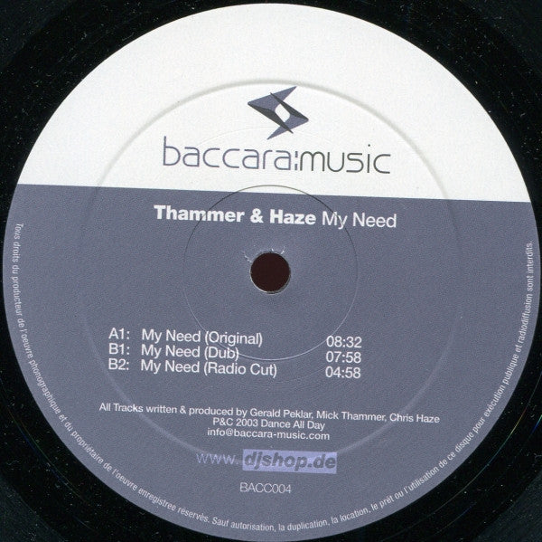 Mick Thammer & Chris Haze : My Need (12")